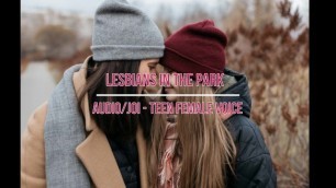 Lesbians Fuck in the Park - Audio Story -